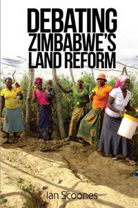 Debating Zimbabwe's Land Reform