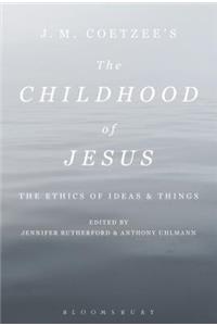 J. M. Coetzee's the Childhood of Jesus