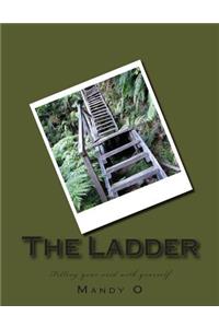 The Ladder: Filling the Void with Yourself