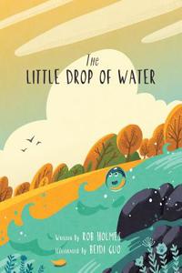 The Little Drop of Water