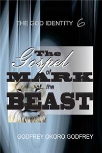 Gospel of Mark of the Beast