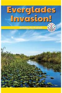 Everglades Invasion!