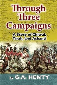 Through Three Campaigns
