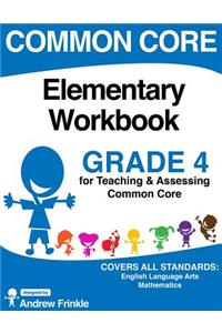 Common Core Elementary Workbook Grade 4