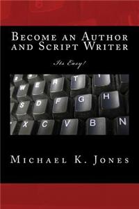 Become an Author and Script Writer