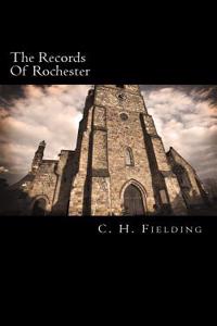 The Records of Rochester
