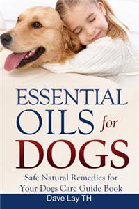 Essential Oils for Dogs