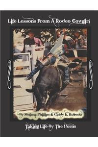 Life Lessons from A Rodeo Cowgirl