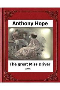 Great Miss Driver.(1908). by