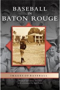 Baseball in Baton Rouge