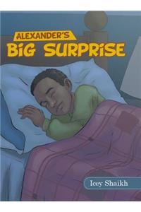 Alexander's Big Surprise