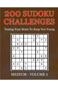 200 Sudoku Challenges - Medium - Volume 1