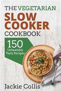 Vegetarian Slow Cooker Cookbook