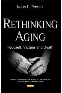 Rethinking Aging