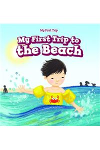 My First Trip to the Beach
