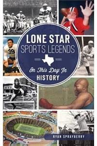 Lone Star Sports Legends