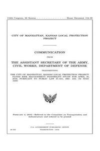 The City of Manhattan, Kansas Local Protection Project