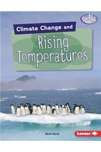 Climate Change and Rising Temperatures