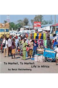 To Market, To Market
