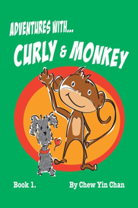 Adventures with Curly and Monkey
