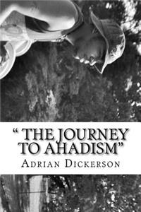 Journey To Ahadism