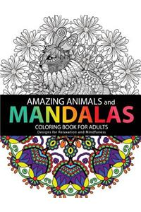 Amazing Animals Mandalas Coloring Books For Adults