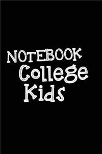 Notebook College Kids