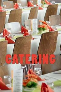 Catering (Journal /Notebook)
