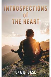 Introspections of The Heart