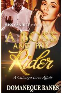 A Boss and His Rider: A Chicago Love Affair