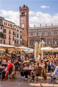 Outdoor Market and Cafe in Verona, Italy Journal