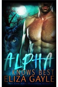 Alpha Knows Best