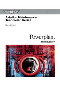 Aviation Maintenance Technician: Powerplant