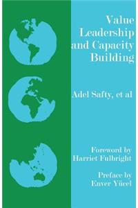Value Leadership and Capacity Building