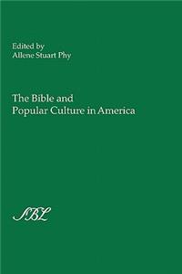 Bible and Popular Culture in America