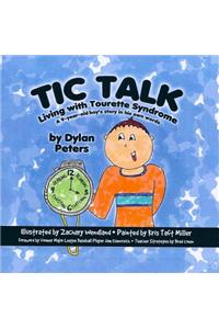 Tic Talk: Living with Tourette Syndrome