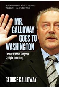 Mr. Galloway Goes to Washington