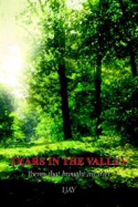 Tears in the Valley