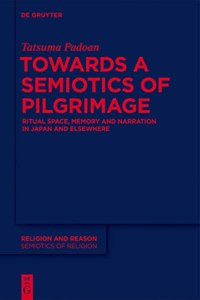 Towards a Semiotics of Pilgrimage