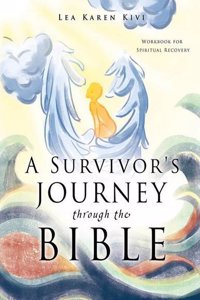 Survivor's Journey through the Bible