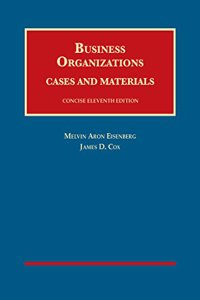 Business Organizations, Cases and Materials, Concise - Casebook Plus