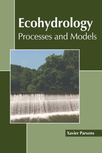 Ecohydrology: Processes and Models