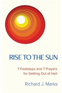 Rise to the Sun