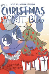 Christmas Spirit Bug