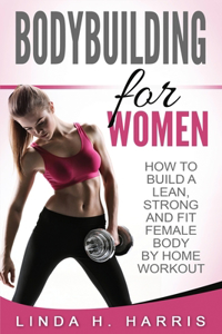 Bodybuilding For Women