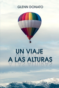Viaje a Las Alturas