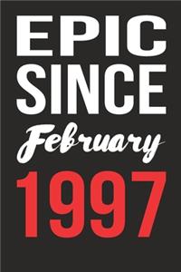 Epic Since February 1997 Journal keepsake Gift, a birthday journal to remember dates