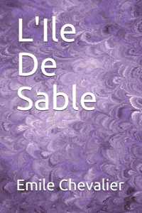 L'Ile De Sable