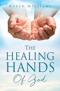 Healing Hands Of God