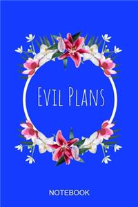 Evil Plans